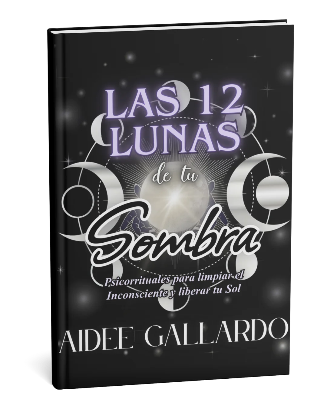 Las 12 Lunas de Tu Sombra